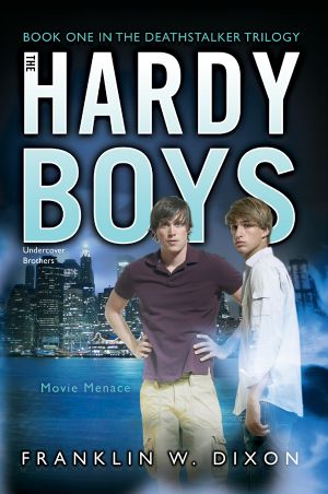 [Hardy Boys: Undercover Brothers 37] • Movie Menace